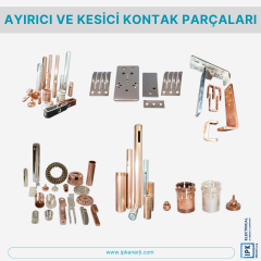BARAFLEX AYIRICI VE KESİCİ KONTAK PARÇALARI