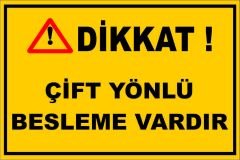 Uyarı Levhası Model:36